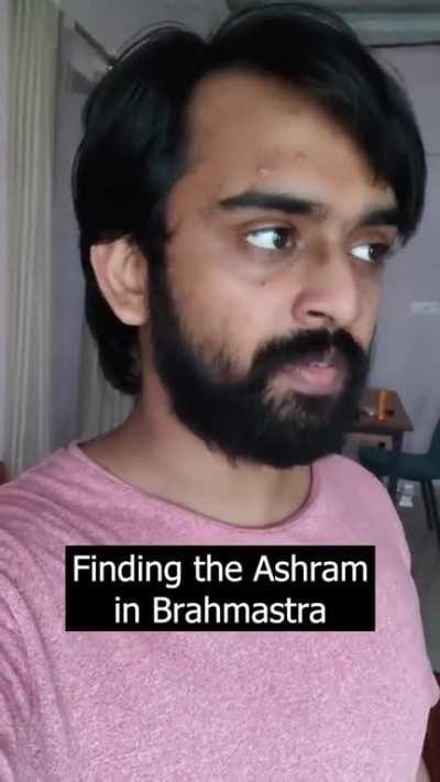 Finding the ashram in Brahmastra