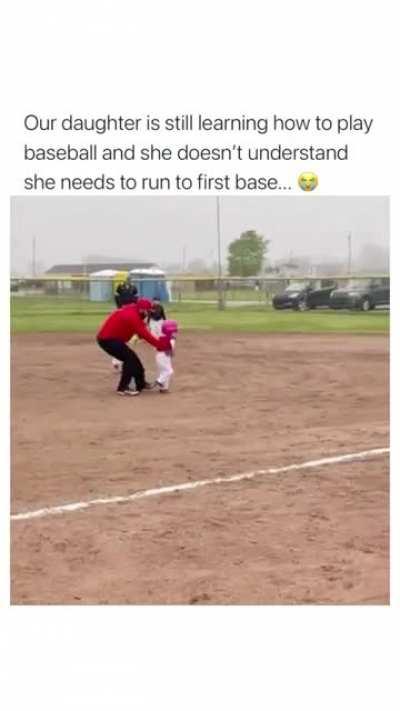 She doesnt understand the need to run to first base