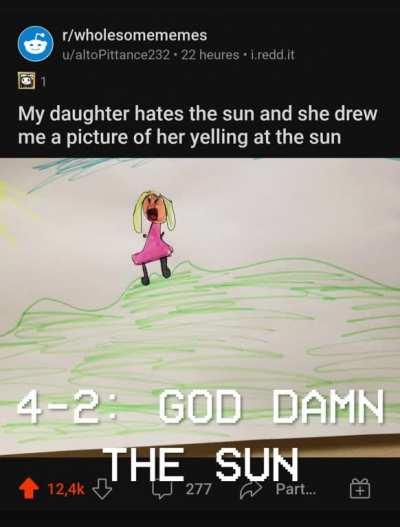 4-2: GOD DAMN THE SUN