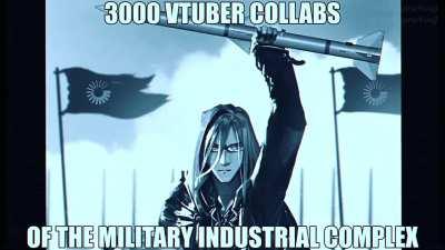 3000 VTuber Collabs of the Military Industrial Complex