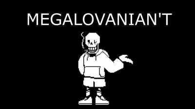Megalovania...?