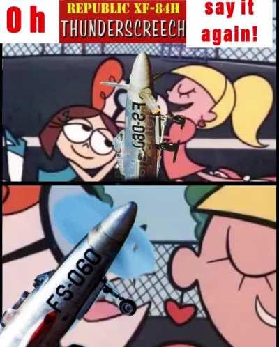 Fellas really be out here tryin’ to flirt without XT40-A-1 Turboprop engine 🤦‍♂️