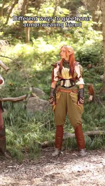 How to greet your armored friends.