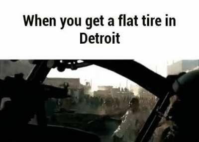 Cant have sh*t in Detroit.