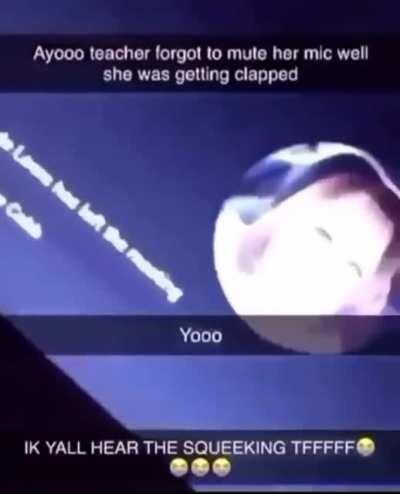 Teacher forget to mute her mic