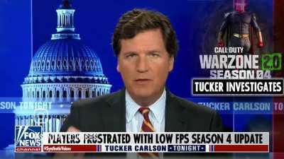 Tucker Carlson has had enough of WZ S4 PC FPS Issues