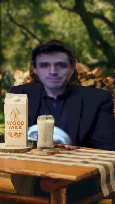 Will wood milk (TW loud)