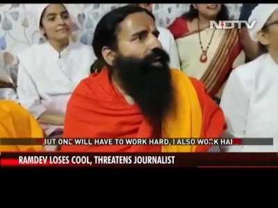 Yoga Guru Ramdev was seen on camera losing his cool and threatening a journalist, who asked him about his comments in the past on reducing petrol price