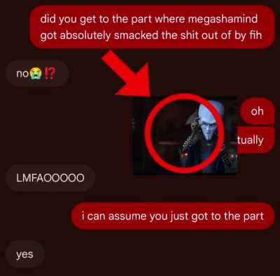 Finally made bro watch megamind