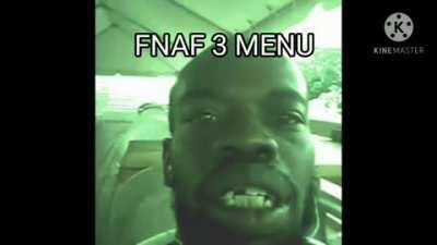 Menu de fnaf 3 be like