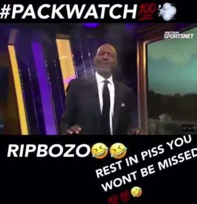 RIP BOZO. THAT SARVER PACK HITTIN.