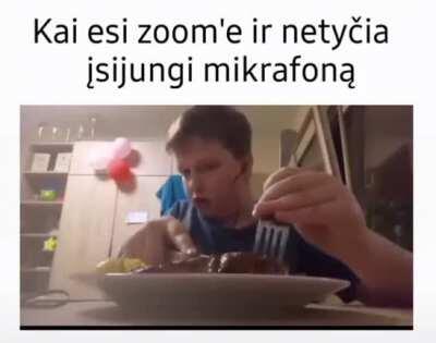 Kai esi zoom'e ir netyčia įsijungi mikrafoną