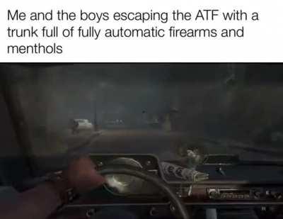 Certified ATF moment.