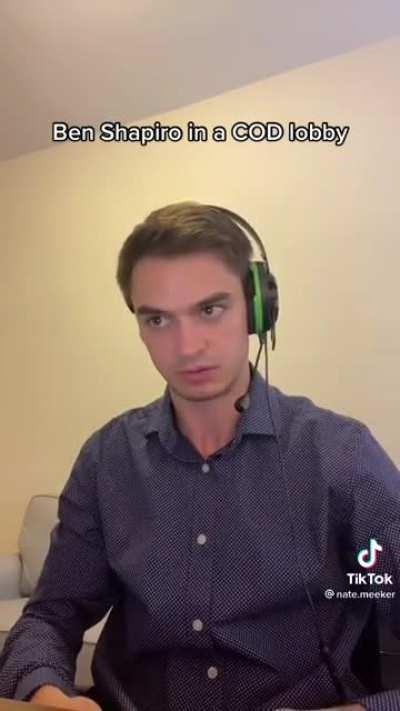 "Ben Shapiro in a COD lobby"
