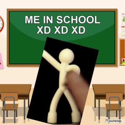 Me irl school