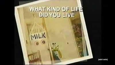 Everyone asking where's milk but not how's milk.