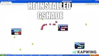 HE INSTALLED GSHADE 😭😭😭😭