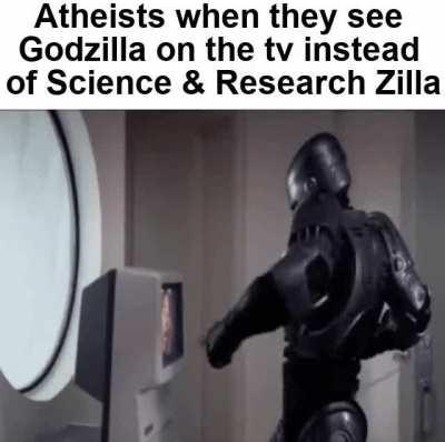 Reject Godzilla, Embrace Science & Research Zilla