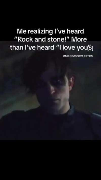 Yeah yeah rock and stone