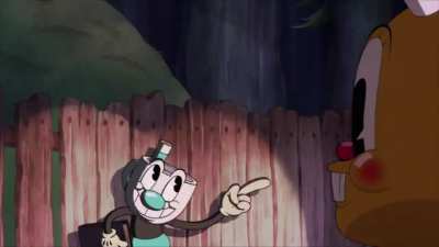 Can someone tell me what does mugman say right before jumps up the guy cuz i really can't understand it