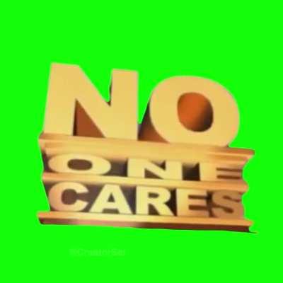 NO ONE CARES! Invest in green screens now!