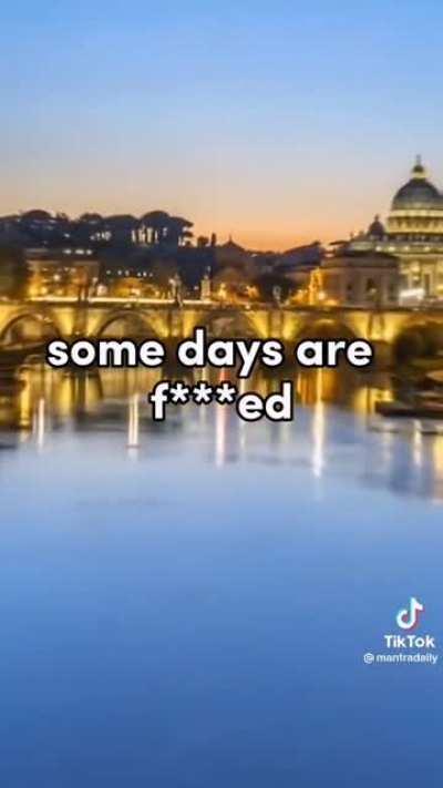 when you have a bad day