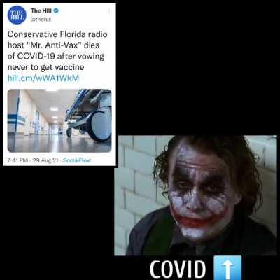 Mr. Anti-Vax and Mr. Anti-Mask both died this week.