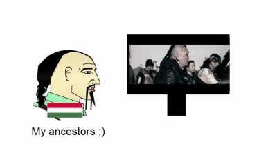 Screw you I like my ancestors!