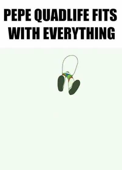 Pepe either goes hard or goes home