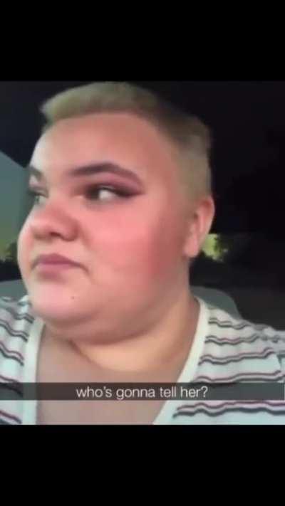 Ummmm, 0 self awareness.