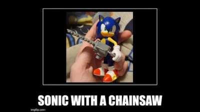 Sonic with a chainsaw