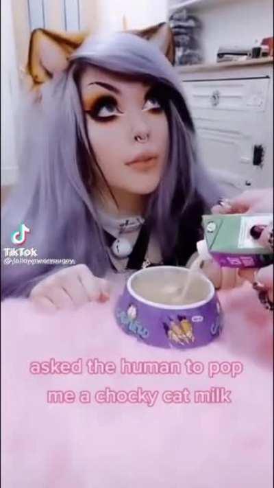 she's popping a choccy cat milk, I'm popping a cap in my head