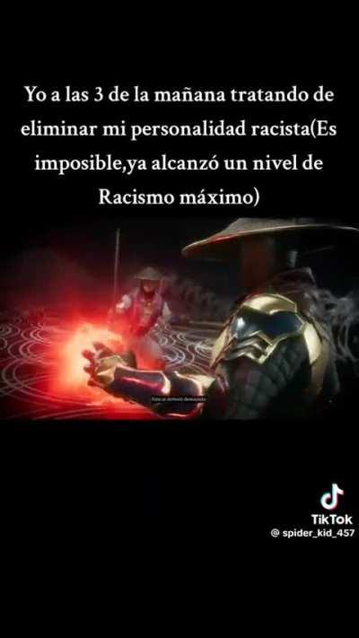 Ahora estoy en racista Fase 3