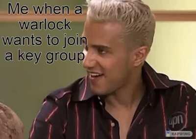 Warlocks beings rejected to key groups nowadays