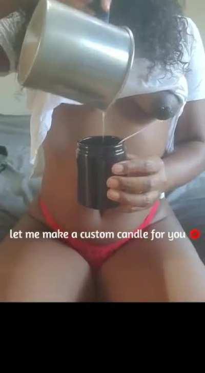 Want me to make a sexy video of me making your candle... no problem 👅