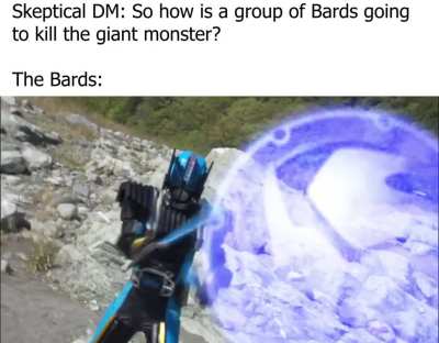 Don't underestimate Bards