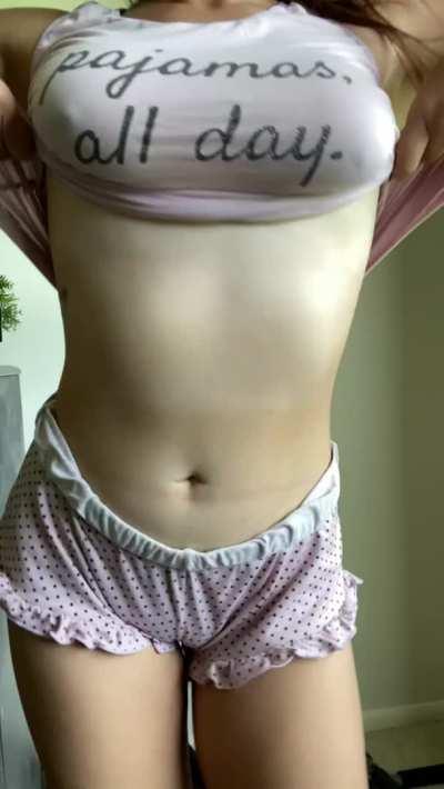 Pajamas, all day. Your cock, all night.