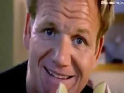 Gordon Ramsay talking dirty lol.