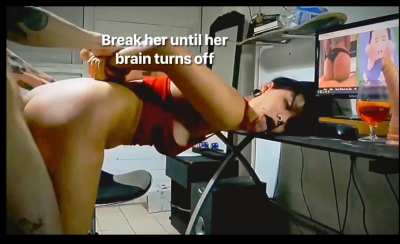 You’re a set of holes for my pleasure, you’re not meant to think