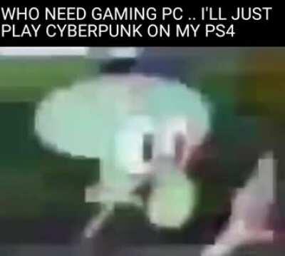 Anyone else bought cyberpunk for the base PS4 ?