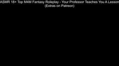 ASMR 18+ Top M4M Fantasy Roleplay - Your Professor Teaches You A Lesson