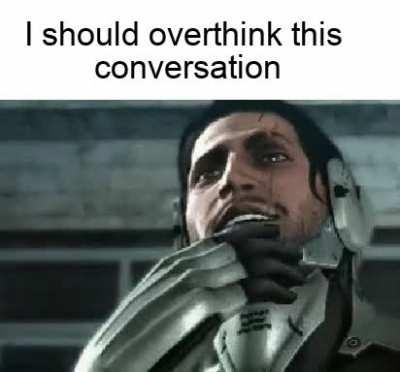 me after every social interaction