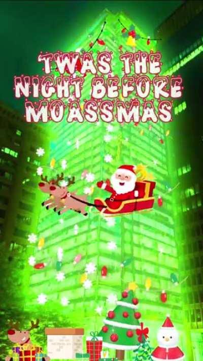 ‘Twas the Night Before MOASSMAS 2.0