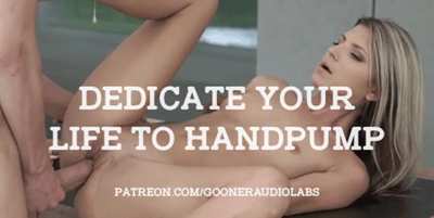 Dedicate your life to handpump.