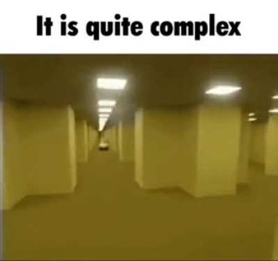The Complex when The Simple walks into the room