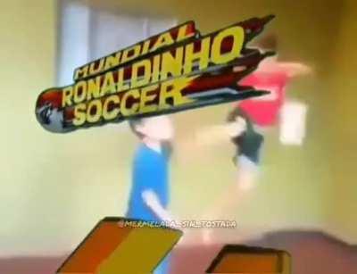 Ronaldiiiiinho socceeeer