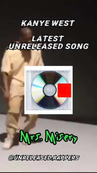 Latest Unreleased Kanye Song,
