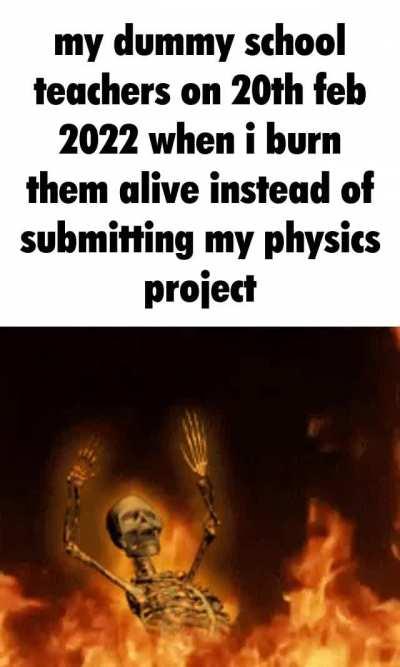 when I'm in a mostest madarchodest competition and my opponent is dummy school teacher