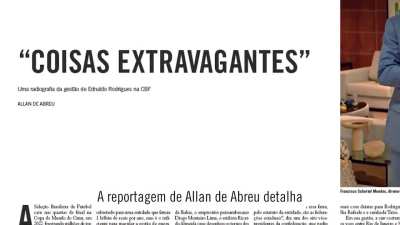 CBF aumentou o salário dos presidentes das federações estaduais de R$ 50 mil para R$ 215 mil por mês.