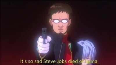 Who the hell is Steve Jobs?